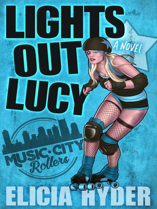 Title details for Lights Out Lucy by Elicia Hyder - Available